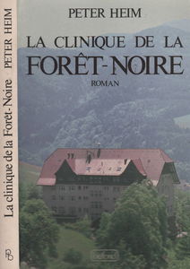 La Clinique de la Forêt-Noire