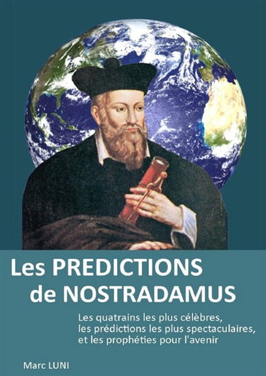 Les Prédictions de Nostradamus