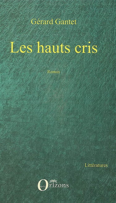Les hauts cris