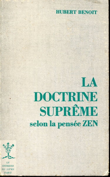 Couverture de La doctrine suprême selon la pensée ZEN