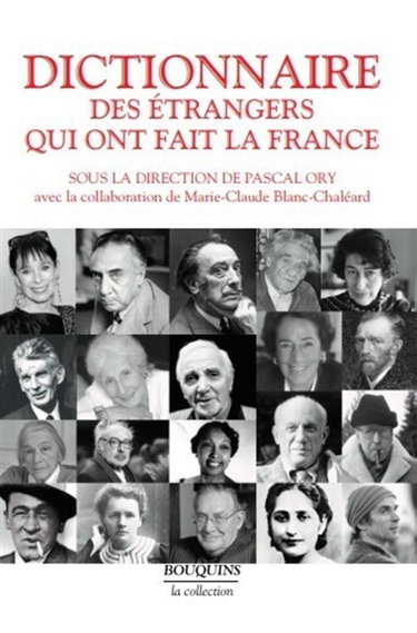 Dictionnaire des étrangers qui ont fait la France