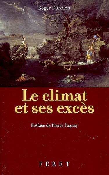 Le climat et ses excès
