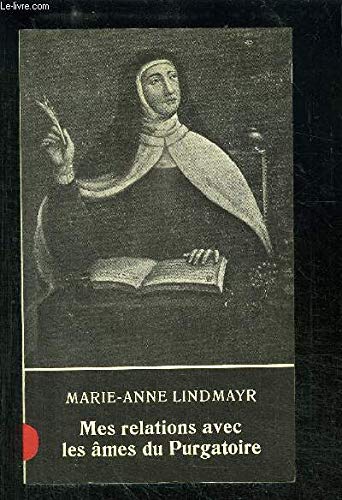 Mes Relations avec les âmes du Purgatoire : Journal d'une Carmélite