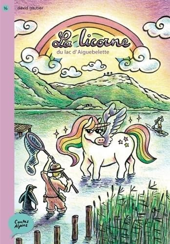 Couverture de La licorne du lac d'Aiguebelette par David Gautier