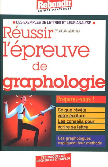 Réussir l'épreuve de graphologie