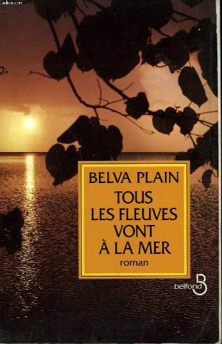 Tous les fleuves vont à la mer