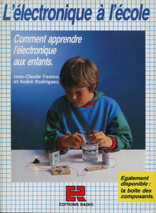 L'Electronique à l'école : comment apprendre l'électronique aux enfants