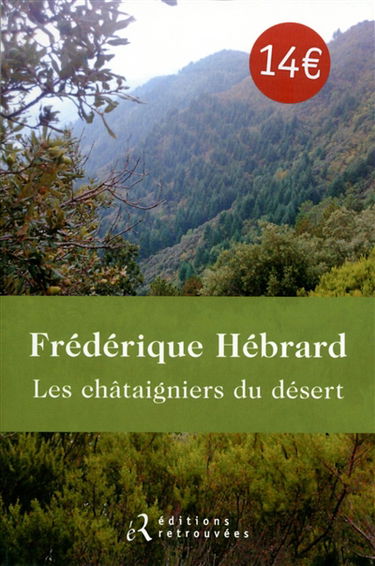 Les châtaigniers du désert