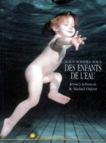 Nous sommes tous des enfants de l'eau