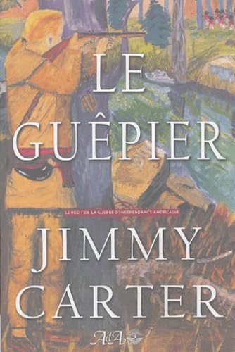 Guêpier - La Guerre d'Indépendance