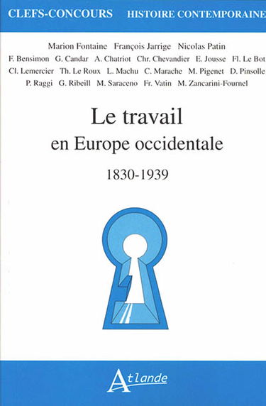 Le travail en Europe occidentale : 1830-1939