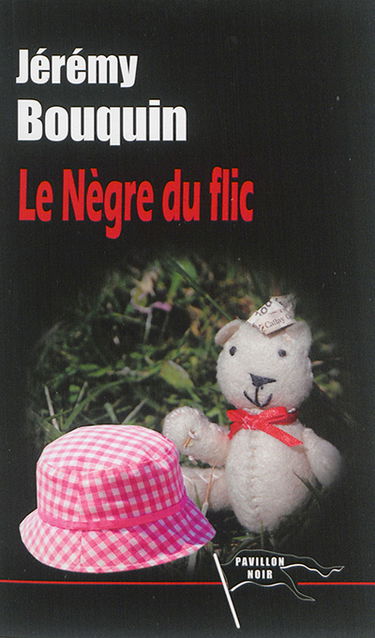 Le nègre du flic