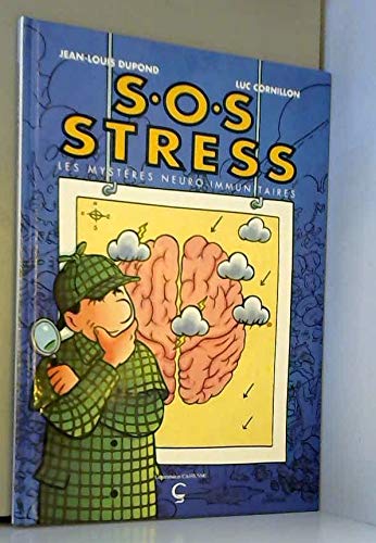 SOS stress : les mystères neuro-immunitaires
