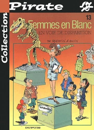 BD Pirate : Femmes en blanc, tome 13 : En voie de disparition