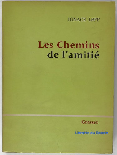 Couverture de Les chemins de l'amitié
