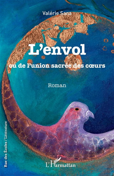 L'envol ou De l'union sacrée des coeurs