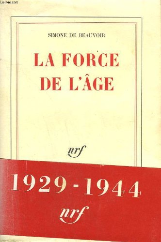 Couverture de La force de l'age