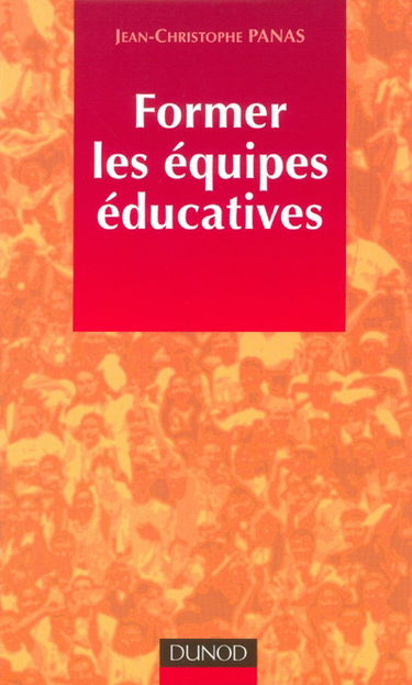 Former les équipes éducatives