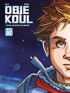 Obie Koul. Vol. 1. Un week-end sur deux chez mon père (48 h BD 2020)