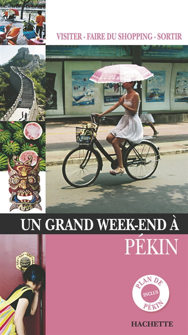Couverture de Un grand week-end à Pékin