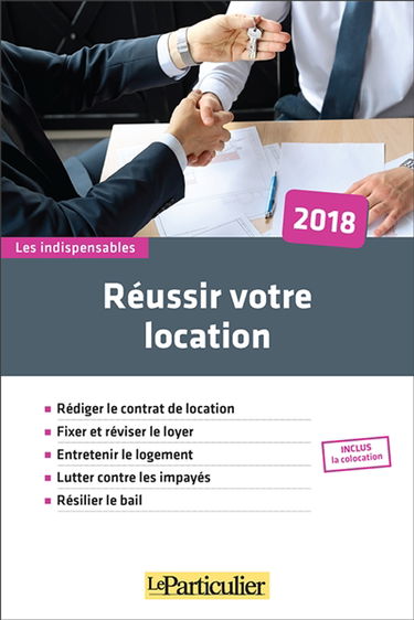 Réussir votre location : 2018