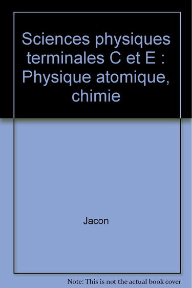 JOKER.005 PHYS.Terminales C et E CHIMIE (Ancienne Edition)