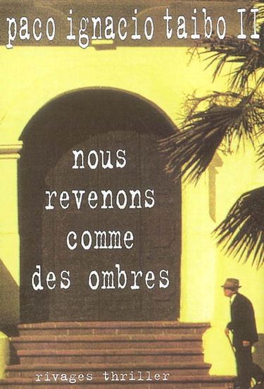 Nous revenons comme des ombres