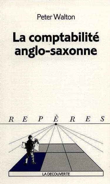 La comptabilité anglo-saxonne