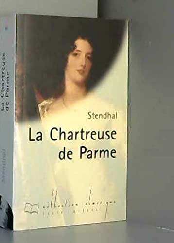 La chartreuse de Parme (Collection Classique)