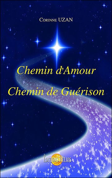 Chemin d'amour, chemin de guérison