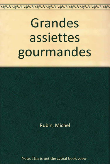 Grandes assiettes gourmandes