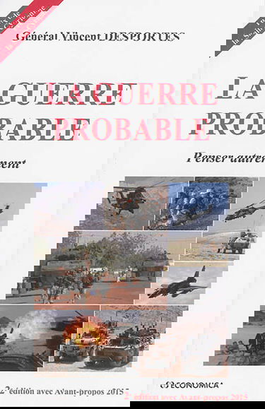 La guerre probable : penser autrement