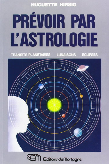Prevoir par l'astrologie