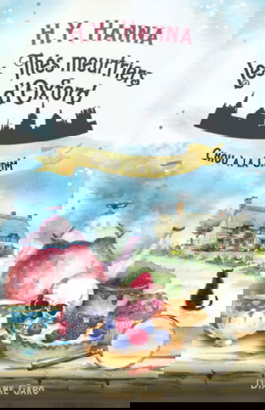 Chou à la crim’: (Les Thés meurtriers d’Oxford - Livre 1)