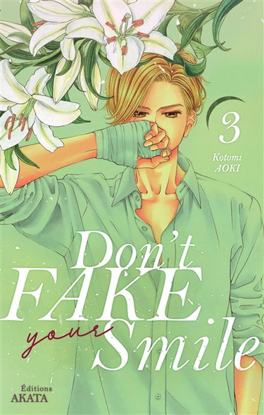 Don't fake your smile. Vol. 3
