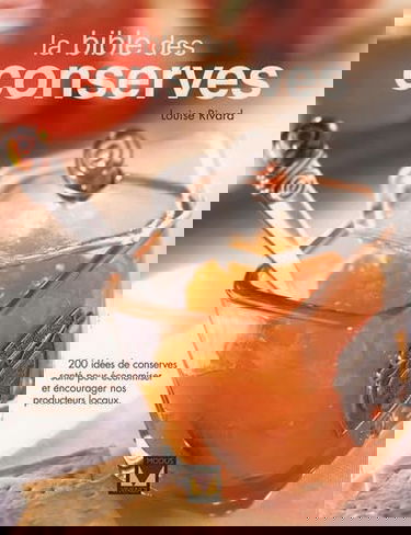 La bible des conserves