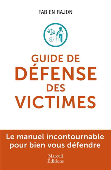 Guide de défense des victimes