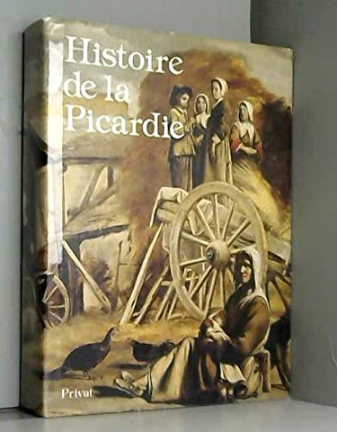 Couverture de Histoire de la Picardie