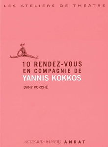 10 rendez-vous en compagnie de Yannis Kokkos