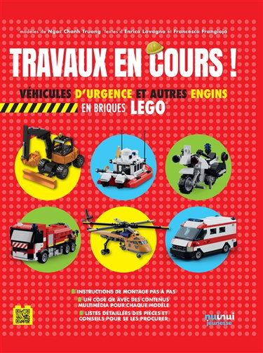 Couverture de Travaux en cours ! : véhicules d'urgence et autres engins en briques Lego