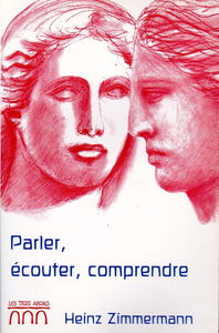 Parler, écouter, comprendre