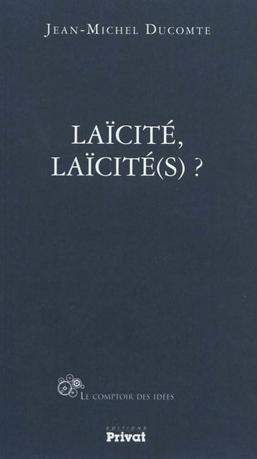 Laïcité-laïcité(s) ?