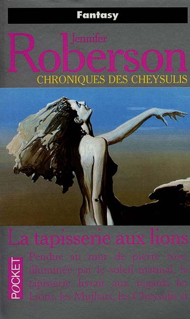 Chroniques des Cheysulis. Vol. 8. La tapisserie aux lions