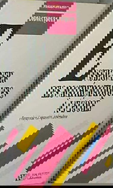 Enseigner les mathématiques à l'école