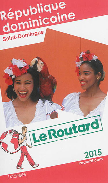 République dominicaine, Saint-Domingue : 2015