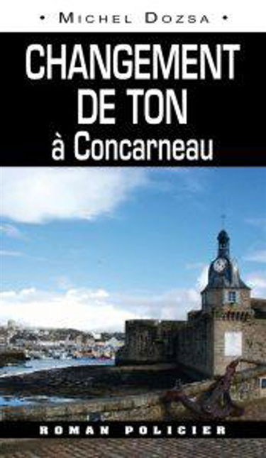 Changement de ton à Concarneau