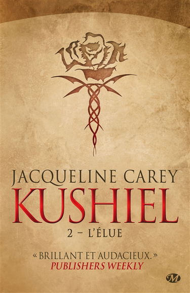 Kushiel. Vol. 2. L'élue