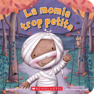 Couverture de La Momie Trop Petite