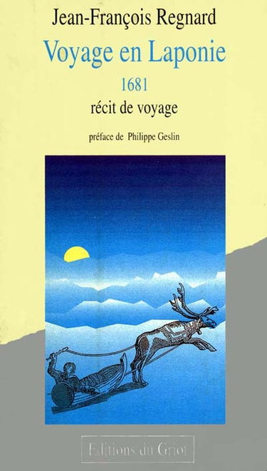 Couverture de Voyage en Laponie : récit de voyage : 1681