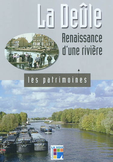 La Deûle : renaissance d'une rivière